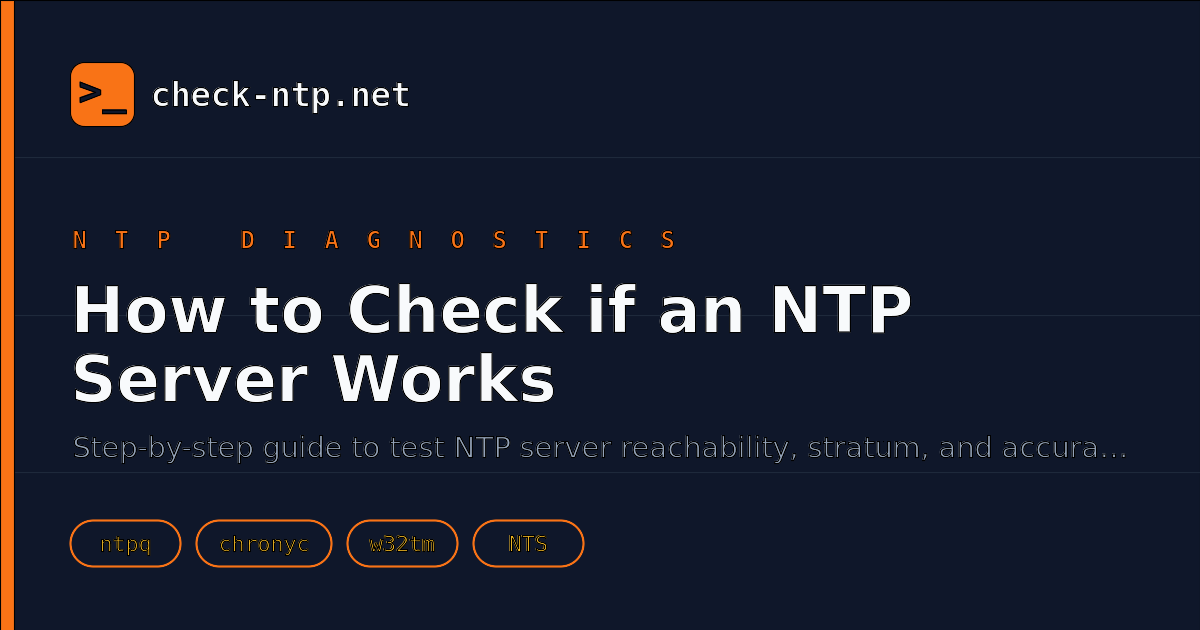 How to Check if an NTP Server Works | Test & Verify NTP Servers